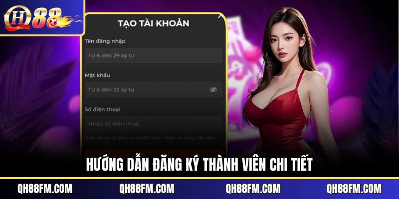 Hướng dẫn đăng ký thành viên chi tiết